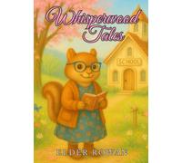 Whisperwood Tales: Mrs. Sunhallow and the Blossoms of Spring