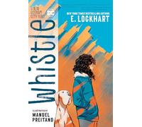 Whistle: A New Gotham City Hero