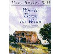 Whistle Down the Wind