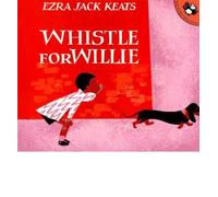 [(Whistle for Willie)] [Author: Ezra Jack Keats] published on (September, 1986)