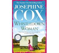 Whistledown Woman: An evocative saga of family, devotion and secrets