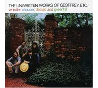 Whistler Chaucer Detroit & Greenhill - The Unwritten Works Of Geoffrey...