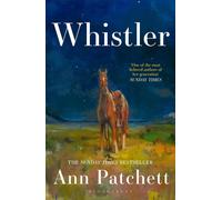 Whistler: The new international bestseller from the author of Tom Lake and The D