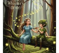 Whistler's Bride: A Bride’s Silent Promise