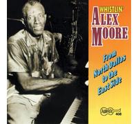 Whistling Alex Moore - From North Dallas to the East Side