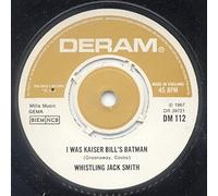 Whistling Jack Smith - I Was Kaiser Bill's Batman