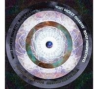Whit Dickey Quartet - Root Perspectives