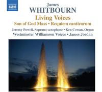 Whitbourn Living Voices Son Of God Mass Requiem Canticorum