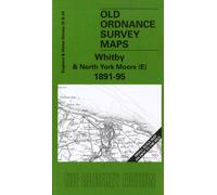 Whitby and North York Moors (E) 1891-95 : One Inch Sheet 035