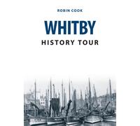 Whitby History Tour