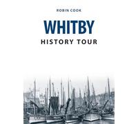 Whitby History Tour