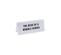 White Acrylic Desk Sign ‘The Desk Of A Humble Genius’ | Office | Sign Plaque Ornament | Humour Novelty | Secret Santa | Gift For Him Her | Made in the UK | GB07033