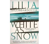 White as Snow : The twisty, atmospheric third instalment in the addictive An Arora Investigation series…