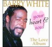White, Barry - Your Heart & Soul