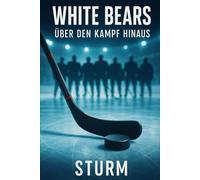 WHITE BEARS: Über den Kampf hinaus