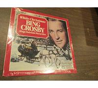 White Christmas: Bing Crosby Sings Yuletide Favorites