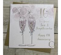WHITE COTTON CARDS 10TH SON & DAUGHTER-IN-LAW - FLUTES & SPARKLERS ANNIVERSARY CARD, HAND FINISHED (DA10-SD)