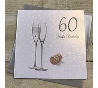 WHITE COTTON CARDS 60 Happy, Handmade 60th Birthday Card, Champagne/Silver