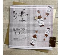 WHITE COTTON CARDS BROTHER IN LAW - FEW BEERS BIRTHDAY CARD, HAND FINISHED (S420)