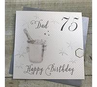 white cotton cards "Champagne Bucket, Dad 75 Happy Birthday Handmade 75th Birthday Card, White, wbs75-d