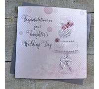 White Cotton Cards Congratulations on your Daughters Wedding Day Card Cake, White / Cream, 16cm x 16cm