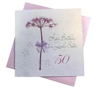 white cotton cards "Dandelion, Happy Birthday to a Lovely Sister 50" Handmade 50th Birthday Card, White, bd65-50