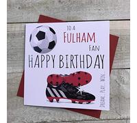 WHITE COTTON CARDS Fulham FC Football Club Fan Birthday Card - BOOTS & BALL DESIGN (FFP73)