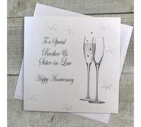 WHITE COTTON CARDS Happy Anniversary Handmade Card to a Special Brother and Sister-in-Law with Champagne Glasses, White, BD76, 16cm X 16cm