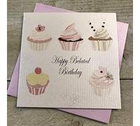 White Cotton Cards Happy Belated, Handmade Birthday Card (Cupcakes)