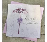 WHITE COTTON CARDS Happy Birthday to a Lovely Sister Handmade Card, Dandelion, BD65,16cm x 16cm