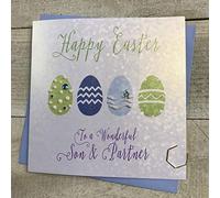 WHITE COTTON CARDS HAPPY EASTER CARD TO A WONDERFUL SON & PARTNER - HAND FINISHED EGGS EB4-SP