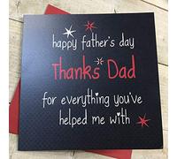 WHITE COTTON CARDS "Happy Father's Day Thanks Dad For Everything You've Helped Me With' Hand Embellished Father's Day Card, D6-