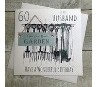 WHITE COTTON CARDS Husband 60th Birthday Card,Garden Tools Handfinished (E102-60)