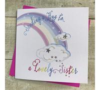 WHITE COTTON CARDS Sending a hug to a lovely Sister card - Get well soon card DT198