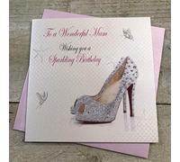 WHITE COTTON CARDS To A Wonderful Wishing You A Sparkling, Handmade Birthday Card (Mam, Sparkly Shoes)