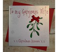 White Cotton Cards To My Gorgeous Wife Kisses xx Handmade Christmas Card (Mistletoe)