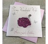 White Cotton Cards WB257 To My Wonderful Wife Have A Lovely Birthday Handmade Birthday Card