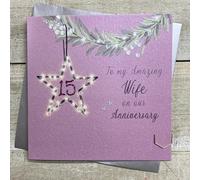 WHITE COTTON CARDS WIFE - PINK FAIRY LIGHT STAR - 15TH ANNIVERSARY CARD, HAND FINISHED (D239-15)