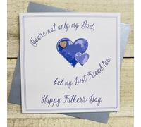 WHITE COTTON CARDS YOU'RE NOT ONLY MY DAD, BUT MY BEST FRIEND TOO. FATHER'S DAY CARD. TWO BLUE HEARTS DESIGN. HAND FINISHED (D25-50)