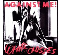 AGAINST ME "WHITE CROSSES" CD ROCK NEW