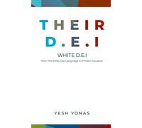 White DEI: How Elites Use Language to Protect Injustice
