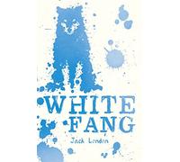 White Fang (Scholastic Classics)