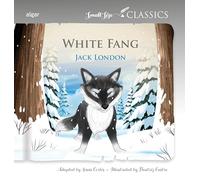 White Fang (Small Size Classics)