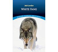 White Fang (Thrift Editions)