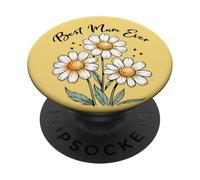 White Floral Garden Plants Flowers Best Mum Ever Daisies PopSockets Adhesive PopGrip