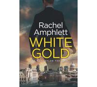 White Gold: An action-packed spy thriller: A Dan Taylor thriller: 1