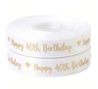 White & Gold Happy 40th Birthday Ribbon 25mm x 2m Gift Wrap & Cake Decor