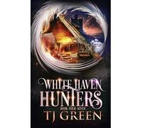 White Haven Hunters: Books 4-7 (White Haven Witches)