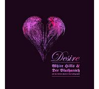 White Hills & Der Blutharsch - Desire [VINYL]
