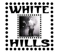 White Hills - Stolen Stars Left For No One [VINYL]